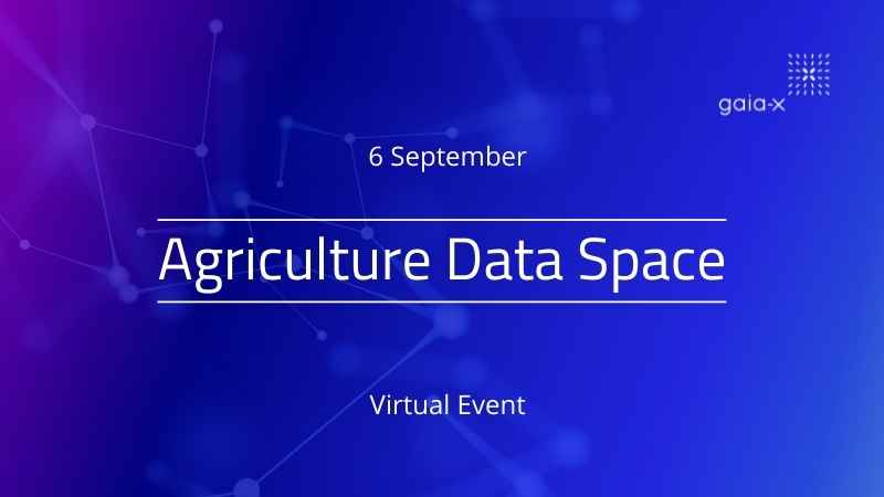 Gaia-X Association:_Agriculture Data Space